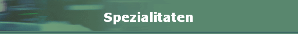 Spezialitaten